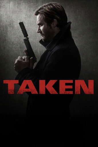 Regarder Taken en streaming complet