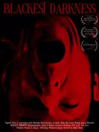 Regarder Blackest Darkness en streaming complet
