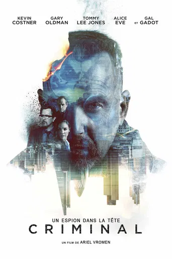 Regarder Criminal - Un espion dans la tête en streaming complet